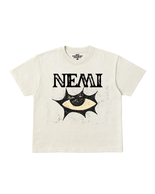 “Not Everybody Makes It” NEMI Eye Tee